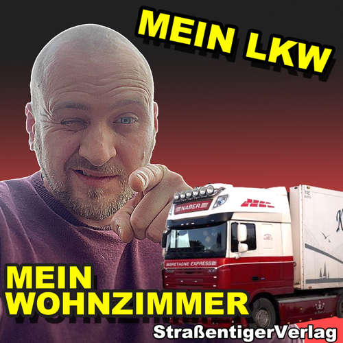 Hoerbuch Mein Lkw mein Wohnzimmer - Kramer - Kramer