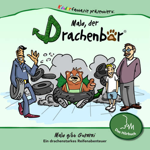 Hoerbuch Malo gibt Gummi - Marcello Silvestri - Markus Kästle