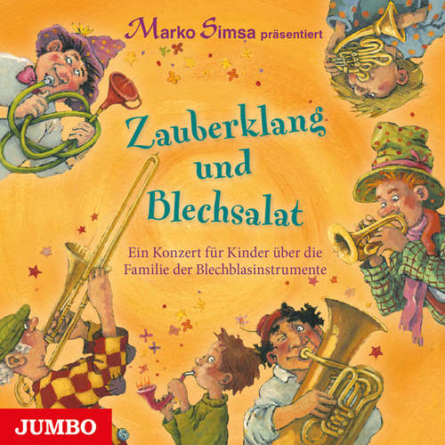 Hoerbuch Zauberklang und Blechsalat - Marko Simsa - Marko Simsa