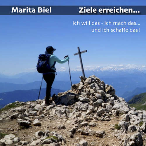 Hoerbuch Ziele erreichen - Marita Biel - Marita Biel