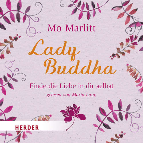 Hoerbuch Lady Buddha - Mo Marlitt - Maria Lang