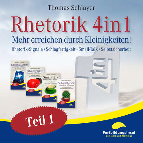 Hoerbuch Rhetorik 4in1 - Thomas Schlayer - Ralph Wagner