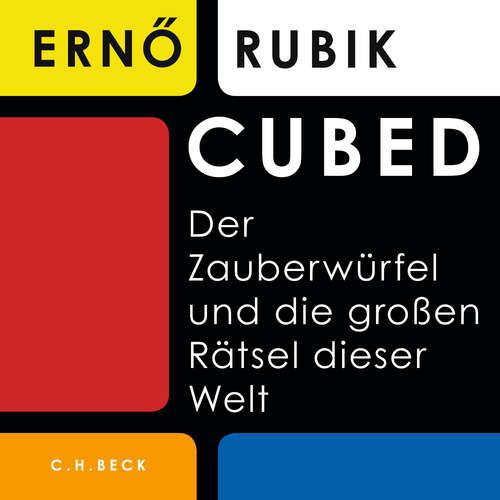 Hoerbuch Cubed - Ernö Rubik - Omid-Paul Eftekhari