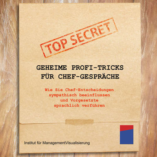 Hoerbuch Geheime Profi-Tricks für Chef-Gespräche - Alexander Hecht - Stephan Kaiser