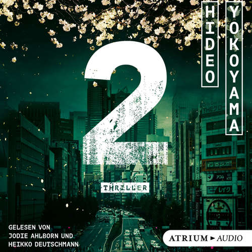 Hoerbuch 2 - Hideo Yokoyama - Heikko Deutschmann