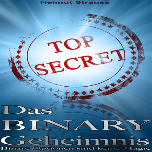 Hoerbuch Das Binary Geheimnis - Helmut Strauss - Beatrix von Burgund