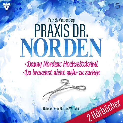 Hoerbuch Praxis Dr. Norden 2 Hörbücher Nr. 5 - Arztroman - Patricia Vandenberg - Marius Winkler