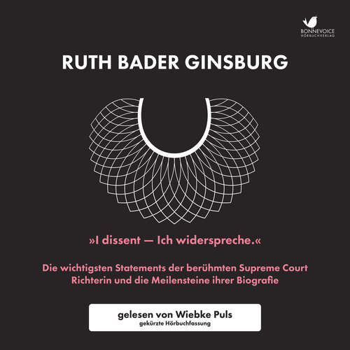 Hoerbuch "I dissent - Ich widerspreche." - Ruth Bader Ginsburg - Wiebke Puls