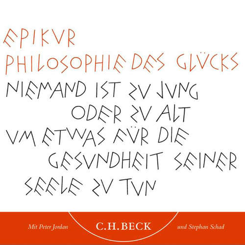 Hoerbuch Philosophie des Glücks - Epikur - Peter Jordan