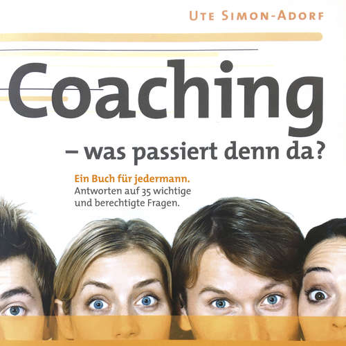 Hoerbuch Coaching - was passiert denn da? - Ute Simon-Adorf - Ute Simon-Adorf