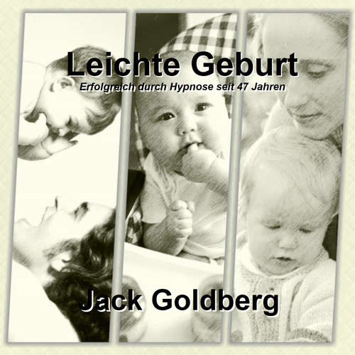 Hoerbuch Leichte Geburt - Jack Goldberg - Jack Goldberg