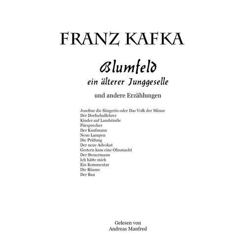 Hoerbuch Blumfeld, ein älterer Junggeselle - Franz Kafka - Andreas Manfred