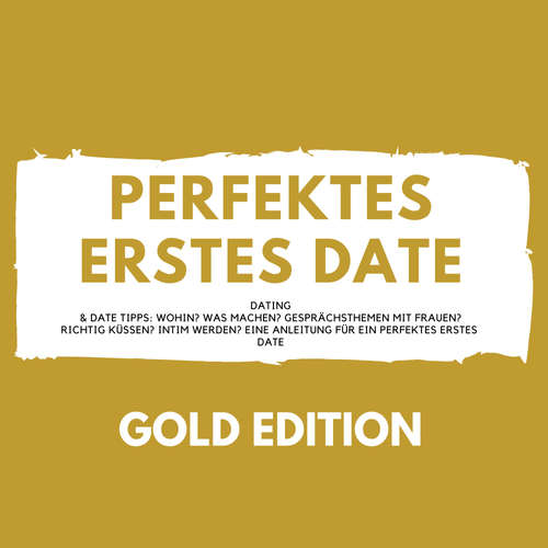 Hoerbuch Perfektes erstes Date Gold Edition - Florian Höper - Florian Höper