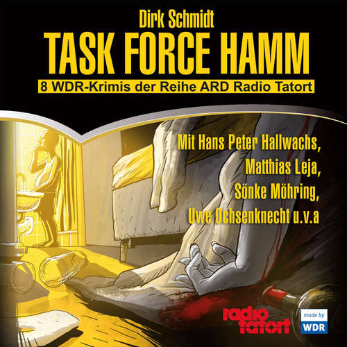 Hoerbuch Task Force Hamm - Dirk Schmidt - Hans Peter Hallwachs