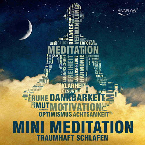 Hoerbuch Traumhaft schlafen mit Mini Meditation - Katja Schütz - Carmen Molinar