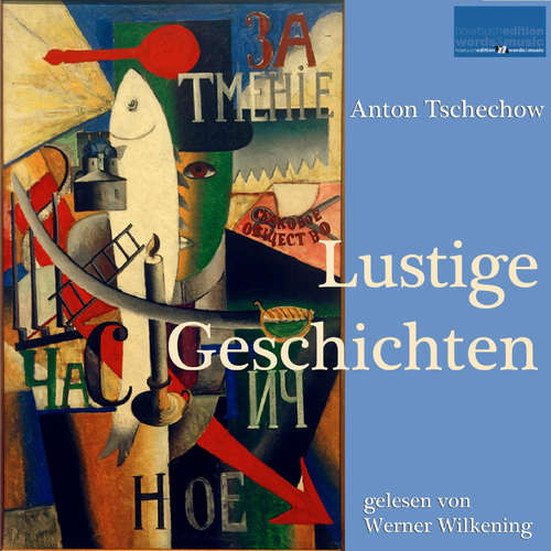 Hoerbuch Lustige Geschichten - Anton Tschechow - Werner Wilkening