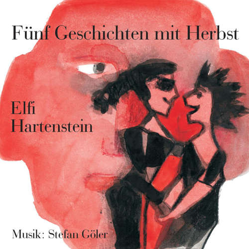 Hoerbuch Fünf Geschichten mit Herbst - Elfi Hartenstein - Elfi Hartenstein