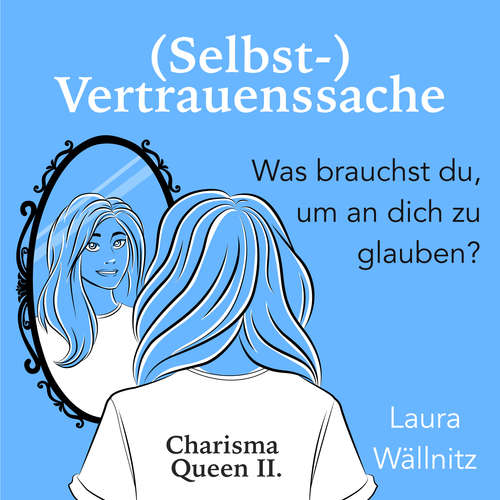 Hoerbuch (Selbst-)Vertrauenssache - Laura Wällnitz - Laura Wällnitz