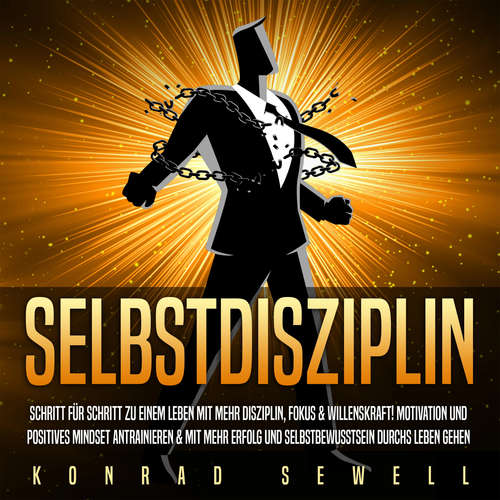 Hoerbuch SELBSTDISZIPLIN - Konrad Sewell - Uwe Merz
