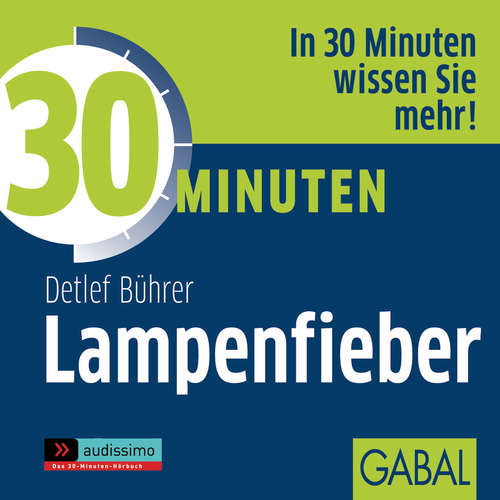 Hoerbuch 30 Minuten Lampenfieber - Detlef Bührer - Gilles Karolyi