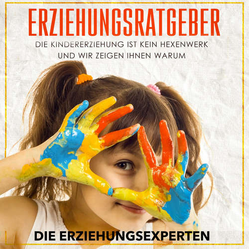 Hoerbuch Erziehungsratgeber -  - Michael Sonnen