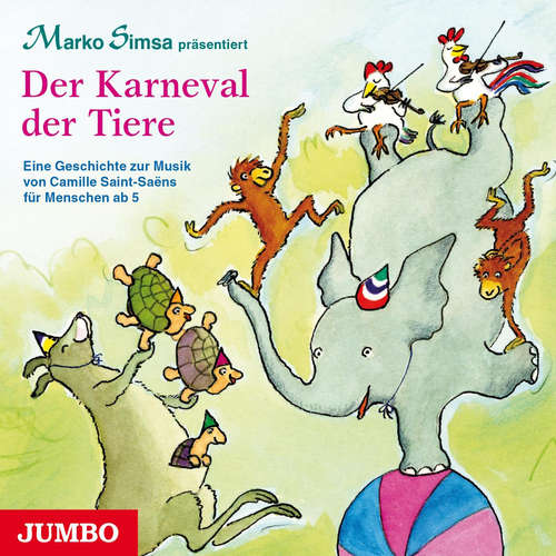 Hoerbuch Der Karneval der Tiere - Marko Simsa - Marko Simsa