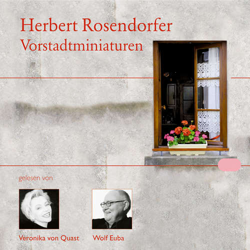 Hoerbuch Vorstadtminiaturen - Herbert Rosendorfer - Wolf Euba