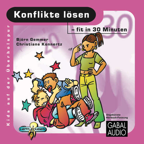 Hoerbuch Konflikte lösen - fit in 30 Minuten - Björn Gemmer - Charles Rettinghaus