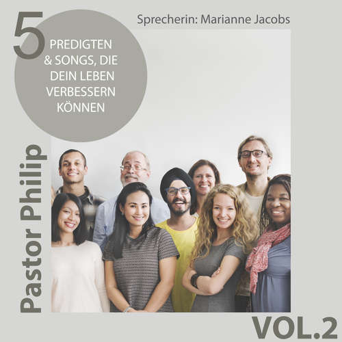 Hoerbuch 5 Predigten & Songs, die dein Leben verbessern können - Philip Critchlow - Marianne Jacobs