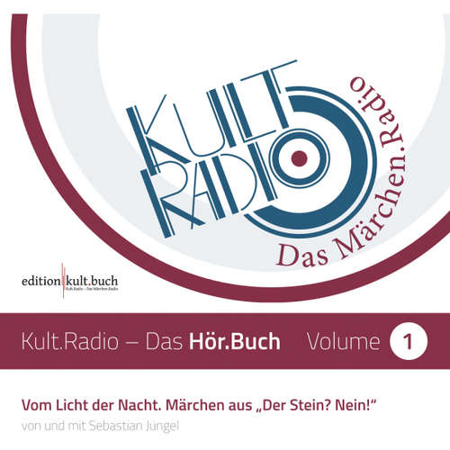 Hoerbuch Vom Licht der Nacht - Märchen von Sebastian Jüngel -  - Sebastian Jüngel