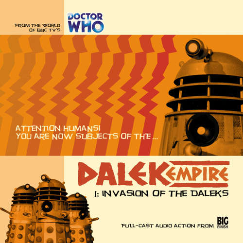 Audiobook Dalek Empire, Series 1, 1: Invasion of the Daleks - Nicholas Briggs - Sarah Mowat Audiobook Dalek Empire, Series 1, 1: Invasion of the Daleks - Nicholas Briggs - Sarah Mowat
