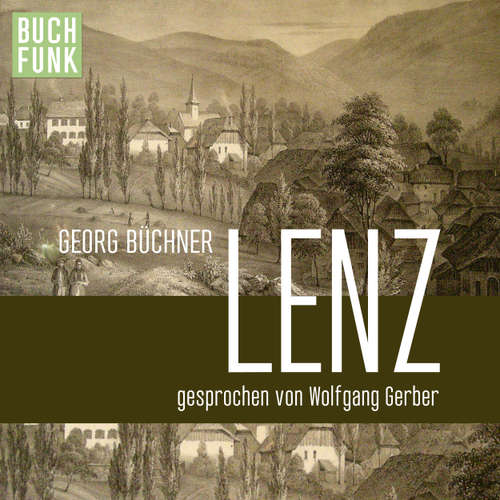 Hoerbuch Lenz - Georg Büchner - Wolfgang Gerber