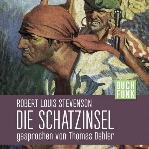 Hoerbuch Die Schatzinsel - Robert Louis Stevenson - Thomas Dehler