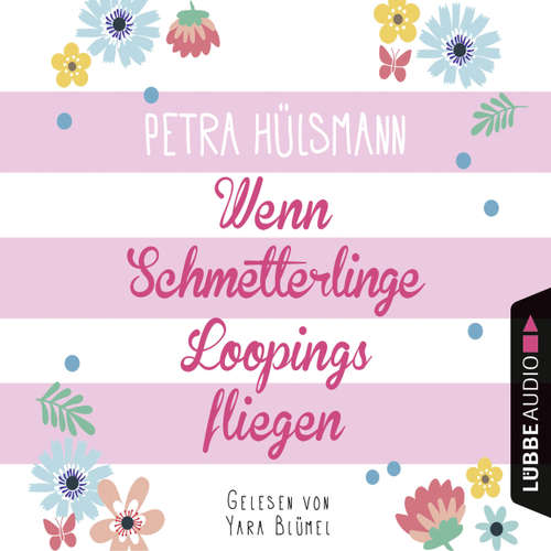Wenn Schmetterlinge Loopings fliegen
