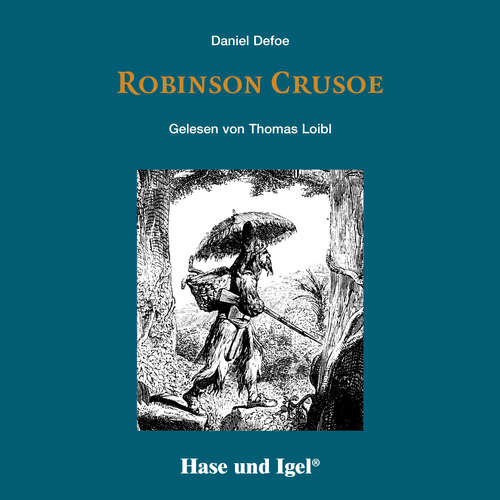 Hoerbuch Robinson Crusoe / Hörbuch - Daniel Defoe - Thomas Loibl