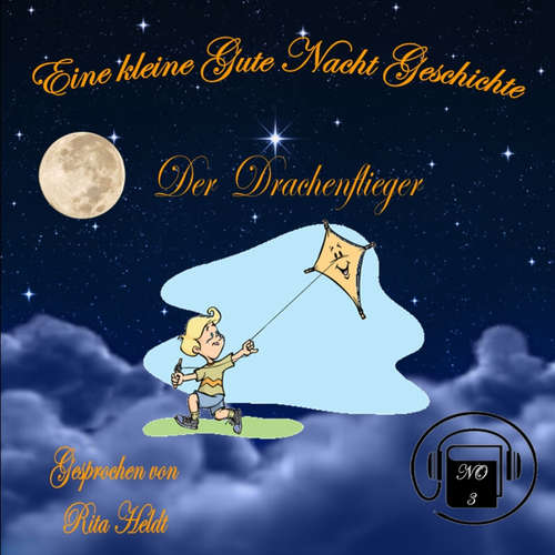 Hoerbuch Der Drachenflieger - Rita Heldt - Rita Heldt