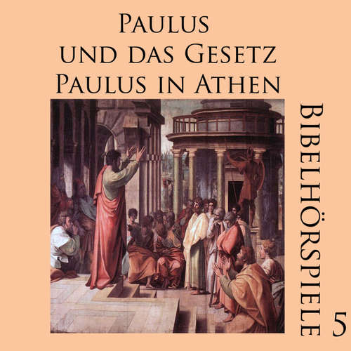 Hoerbuch Paulus und das Gesetz - Paulus in Athen - Diverse - Fred C. Siebeck