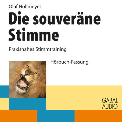 Hoerbuch Die souveräne Stimme - Olaf Nollmeyer - Gisa Bergmann