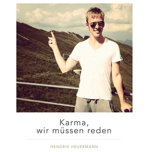 Hoerbuch Karma, wir müssen reden - Hendrik Heuermann - Per Eggers