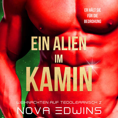 Hoerbuch Ein Alien im Kamin - Nova Edwins - Hagen Winterfels