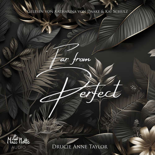 Hoerbuch Far from perfect - Drucie Anne Taylor - Katharina von Daake