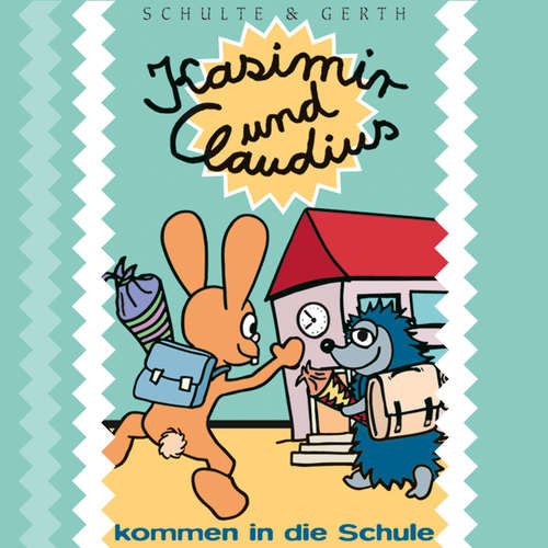 Hoerbuch 02: Kasimir und Claudius kommen in die Schule - Olaf Franke - Olaf Franke