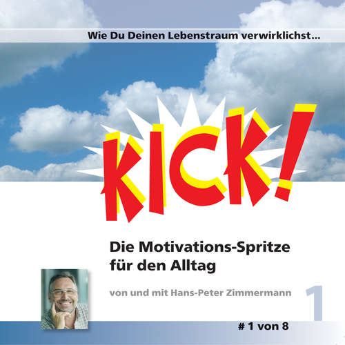 Hoerbuch Wie du deinen Lebenstraum verwirklichst - Hans-Peter Zimmermann - Hans-Peter Zimmermann