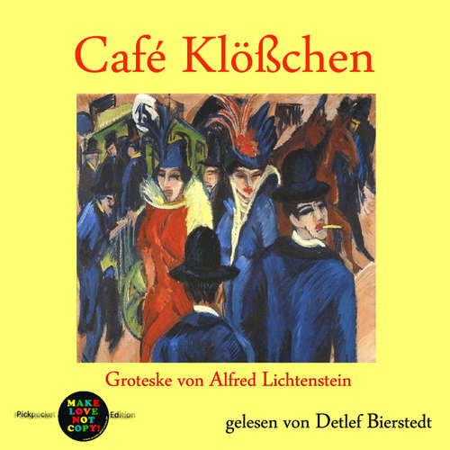 Hoerbuch Café Klößchen - Alfred Lichtenstein - Detlef Bierstedt
