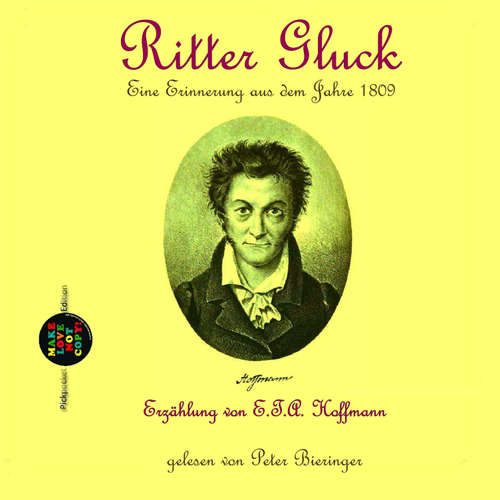 Hoerbuch Ritter Gluck - E.T.A. Hoffmann - Peter Bieringer