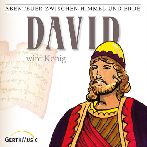 Hoerbuch 11: David wird König - Günter Schmitz - Günter Schmitz