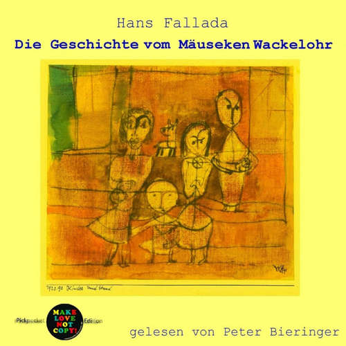 Hoerbuch Die Geschichte vom Mäuseken Wackelohr - Hans Fallada - Peter Bieringer