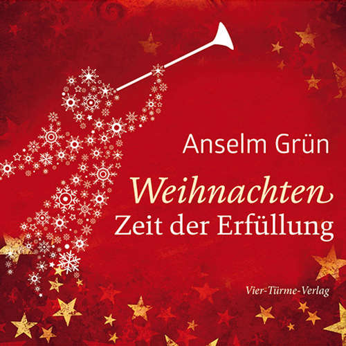 Hoerbuch Weihnachten - Zeit der Erfüllung - Anselm Grün - Anselm Grün