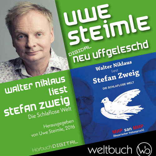 Hoerbuch Walter Niklaus liest Stefan Zweig "Die schlaflose Welt" - Uwe Steimle - Walter Niklaus