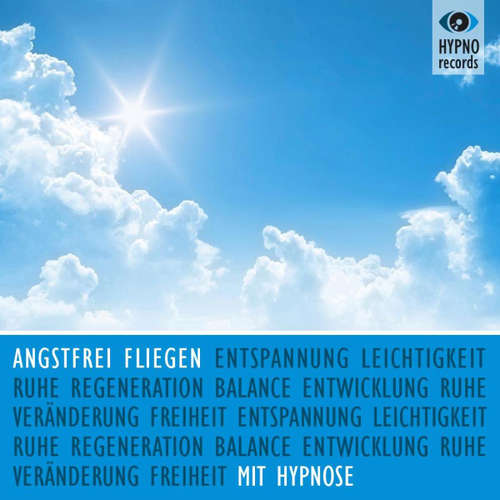 Hoerbuch Angstfrei fliegen mit Hypnose - Katja Schütz - Katja Schütz